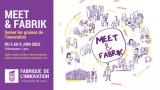 Meet & Fabrik : Venez semer les graines de l’innovation ! 